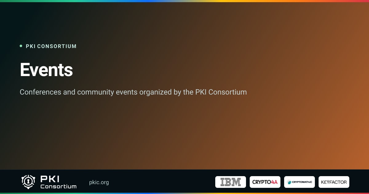 Events | PKI Consortium