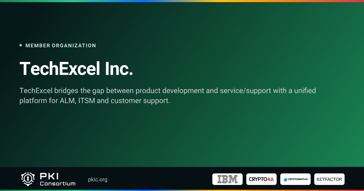 TechExcel Inc. | PKI Consortium