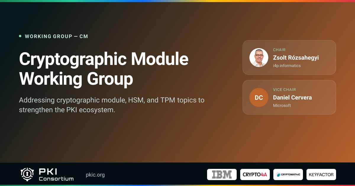 Cryptographic Module Working Group | PKI Consortium