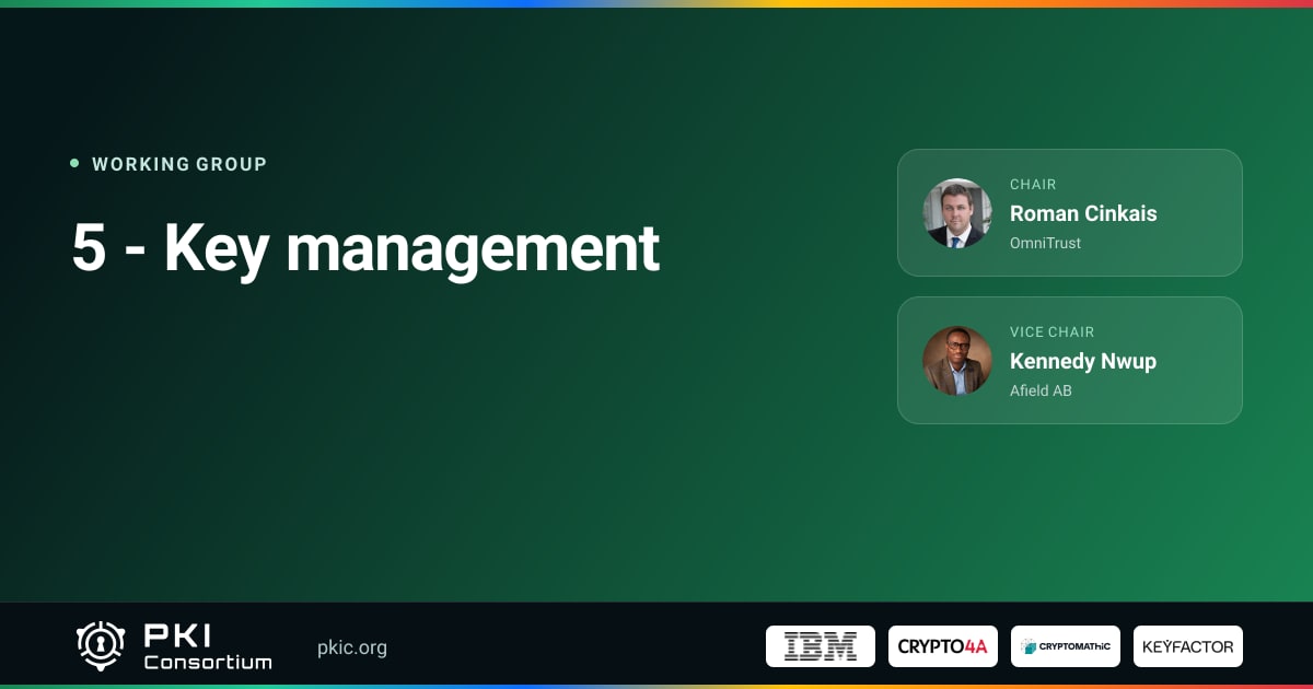 5 - Key management | PKI Consortium