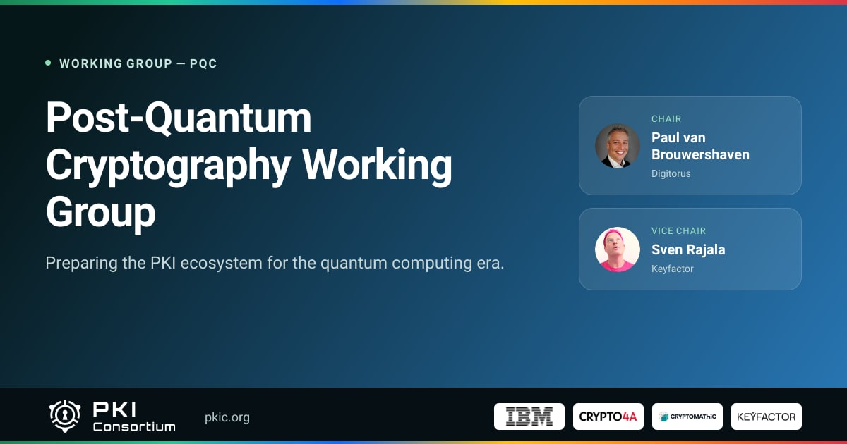 Post-Quantum Cryptography Working Group | PKI Consortium